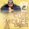 Ja Rajeem - Transmitting Live from My Midlife Crisis